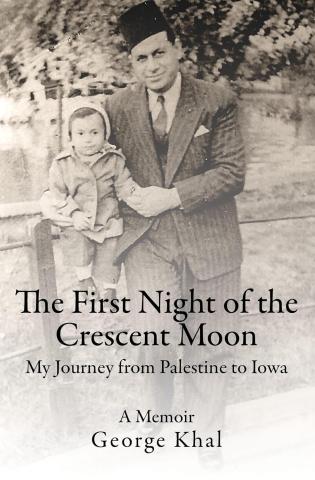 book cover of "The First Night of the Crescent Moon" by George Khal