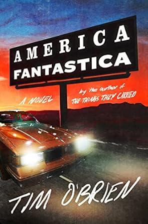 Book cover of America Fantastica by Tim O'Brien